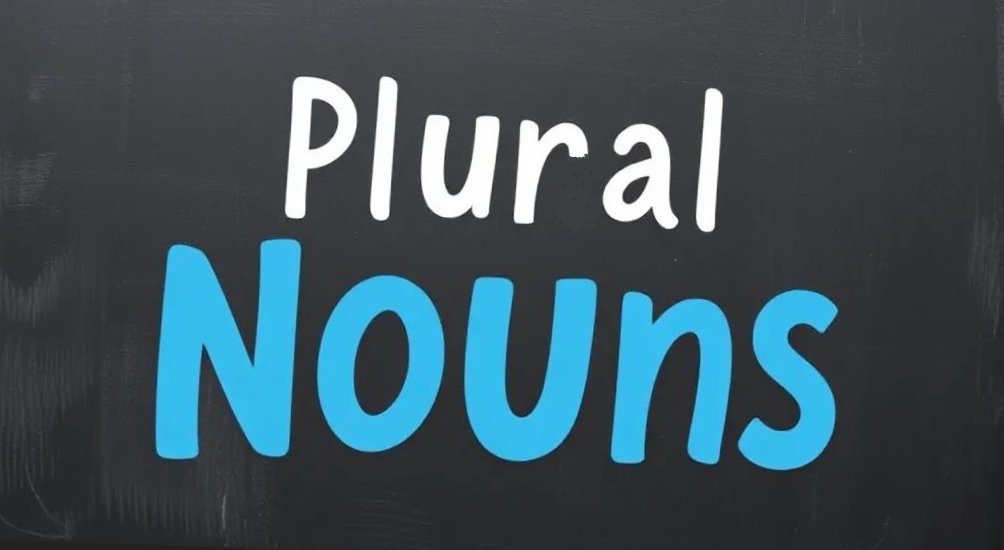 Plural Nouns
